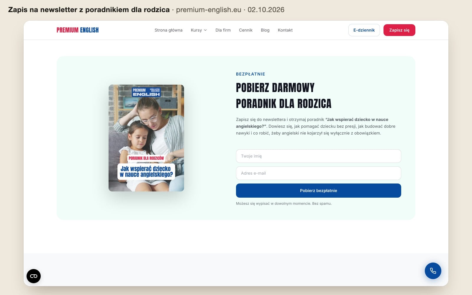 Zapis na newsletter Premium English z darmowym poradnikiem dla rodzica „Jak wspierać dziecko w nauce angielskiego?”