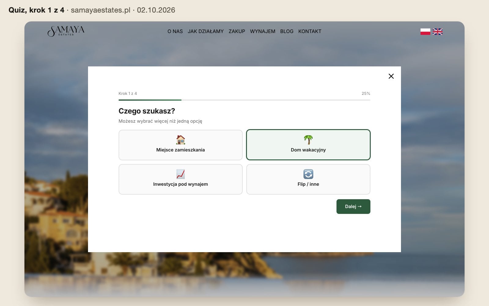 Pierwszy krok quizu Czego szukasz? z zaznaczoną opcją Dom wakacyjny